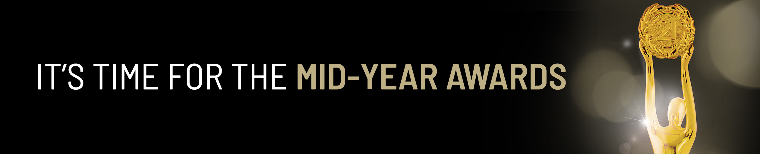 It's time for the mid-year awards.